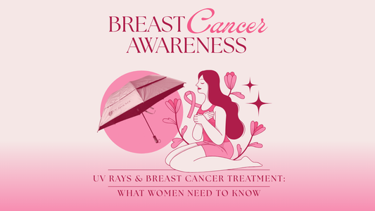 UV Rays & Breast Cancer Treatment: What Women Need to Know